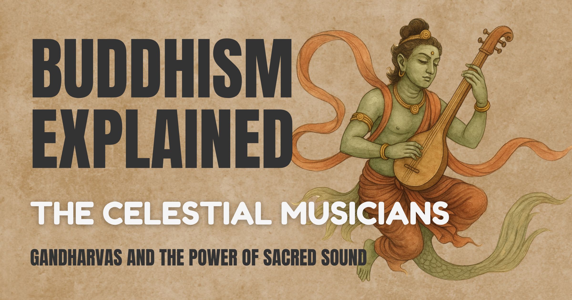 buddhism explained gandharva thumbnail